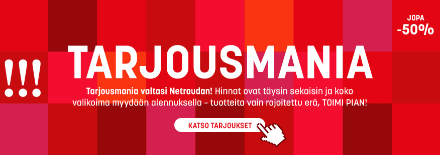Tarjousmania sekoitti hinnat! Kaikki tuotteet jopa -50%