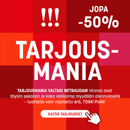 Tarjousmania sekoitti hinnat! Kaikki tuotteet jopa -50%