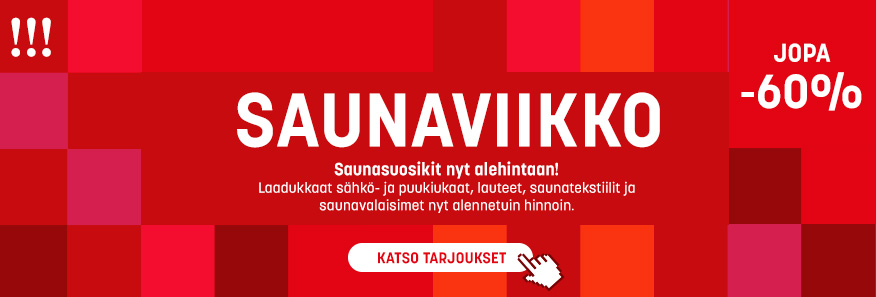 Saunaviikolla kiukaat, lauteet ja saunatarvikkeet tarjoushintaan