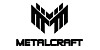 Metalcraft