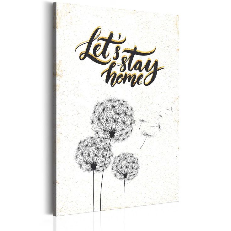 Taulu Artgeist My Home: Let's stay home eri kokoja
