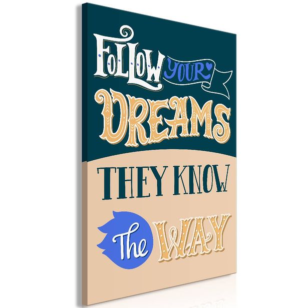 Taulu Artgeist Follow Your Dreams 1-osainen pystysuuntainen eri kokoja