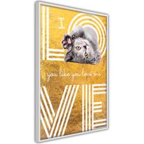 Juliste Artgeist I Love You like You Love Me, kehyksillä, eri kokoja