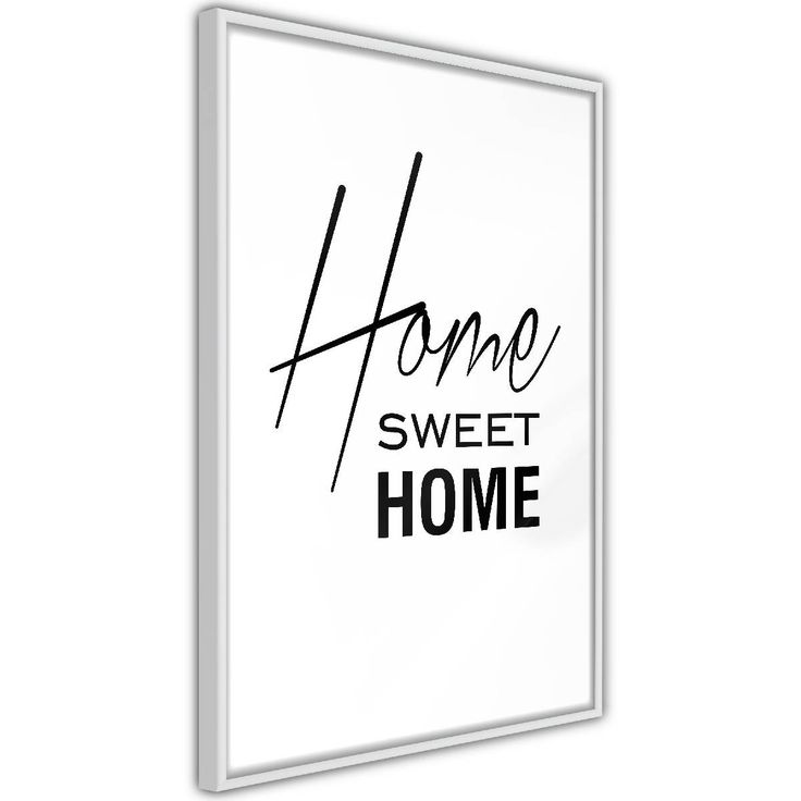 Juliste Artgeist Black and White: Home Sweet Home, kehyksillä, eri kokoja