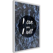 Juliste Artgeist I Can and I Will, kehyksillä, eri kokoja