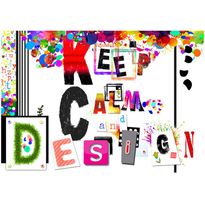Kuvatapetti Artgeist Keep Calm and Design, eri kokoja