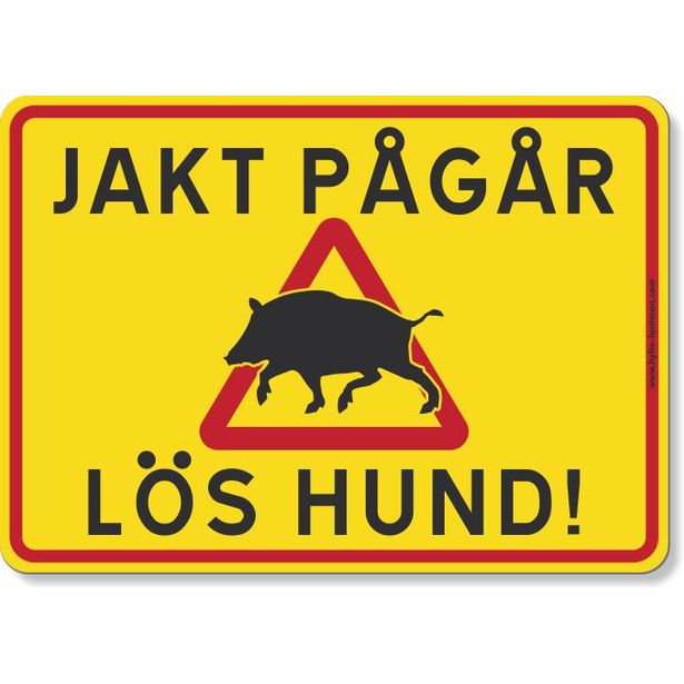 Magneettikyltti 5etta metsästys käynnissä villisika