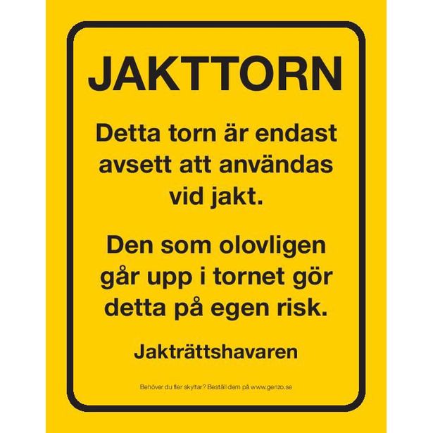 Varoituskyltti Genzo metsästystorniin 5kpl