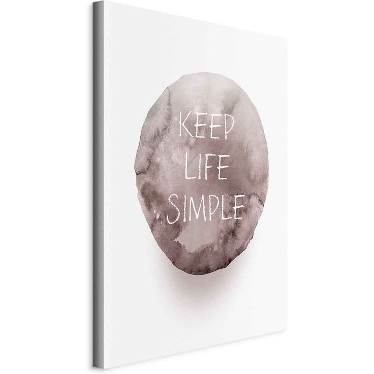 CONFIGURABLE PÄÄTUOTE - Taulu - Keep Life Simple (1 Part) Vertical 73647
