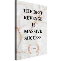 Taulu Artgeist The Best Revenge Is Massive Success (1 Part) Vertical, eri vaihtoehtoja