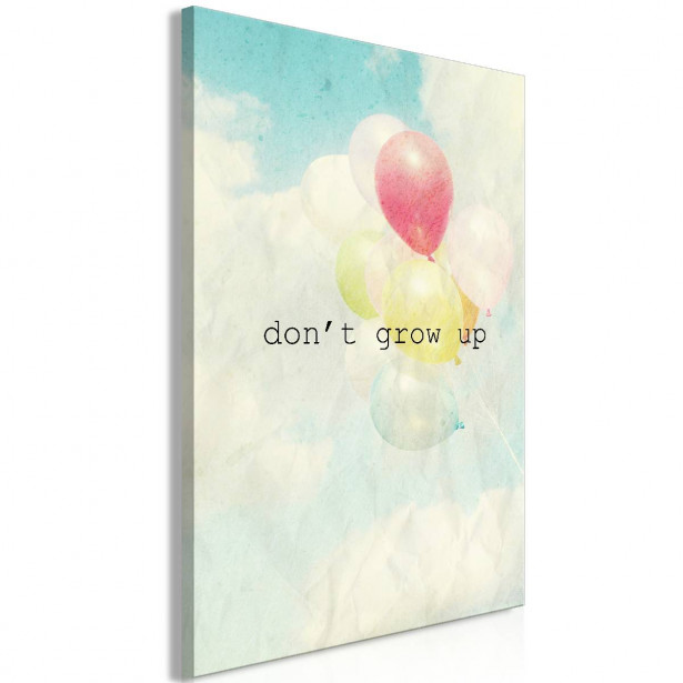 Taulu Artgeist Don't Grow Up 1-osainen pystysuuntainen eri kokoja
