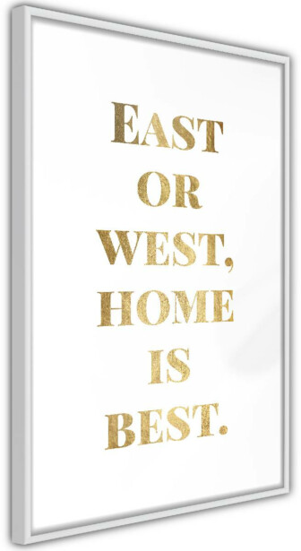 Juliste Artgeist Gold Home Is Best, kehyksillä, eri kokoja