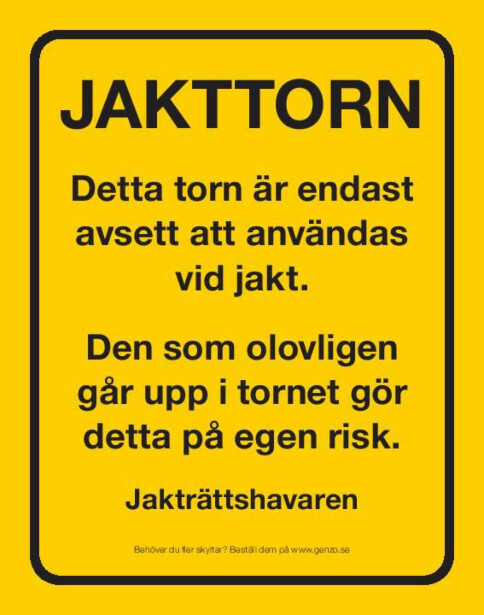 Varoituskyltti Genzo metsästystorniin 5kpl
