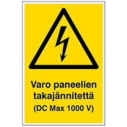 Merkintäkilpi "Varo paneelien takajännitettä", 8x10cm