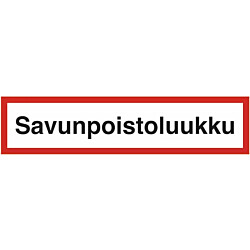 Merkintätarra "Savunpoistoluukku", 20x5cm