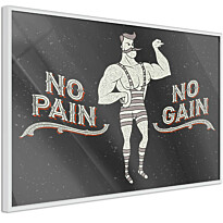 Juliste Artgeist No Pain No Gain, kehyksillä, eri kokoja