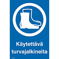 Merkintäkilpi &quot;Käytettävä turvajalkineita&quot;, 20x30cm