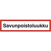 Merkintätarra &quot;Savunpoistoluukku&quot;, 20x5cm