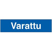 Merkintäkilpi &quot;Varattu&quot;, 20x5cm