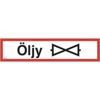 Merkintäkilpi &quot;Öljy + sulkumerkki&quot;, 40x10cm