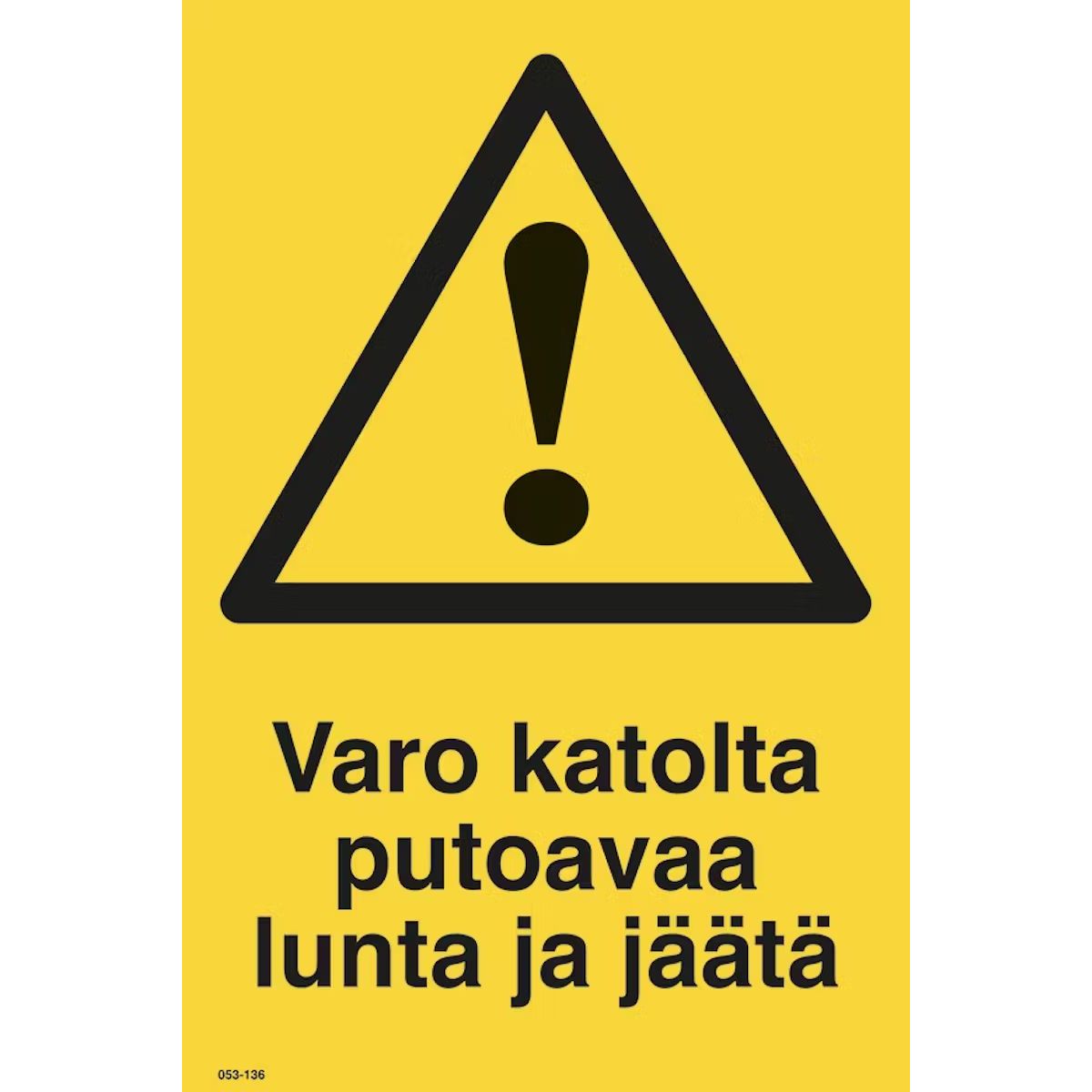 Merkintäkilpi "Putoavaa lunta / jäätä", 20x30cm