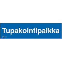 Merkintäkilpi &quot;Tupakointipaikka&quot;, 20x5cm