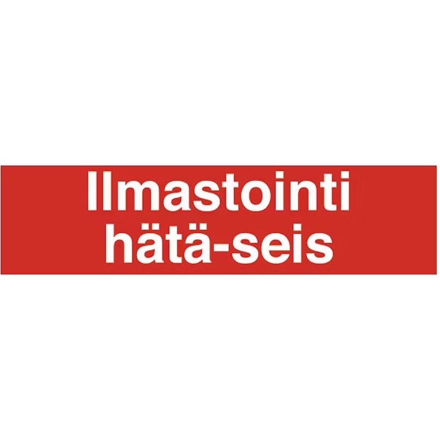 Merkintätarra "Ilmastointi Hätä-seis", 20x5cm