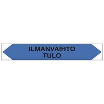 Merkintätarra/putkistotarra &quot;Ilmanvaihto tulo&quot;, 16x2.5cm, 5kpl