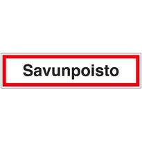 Merkintätarra &quot;Savunpoisto&quot;, 20x5cm