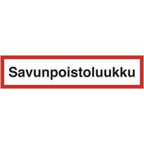 Merkintätarra &quot;Savunpoistoluukku&quot;, 20x5cm
