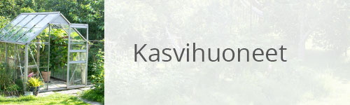 Kasvihuoneet