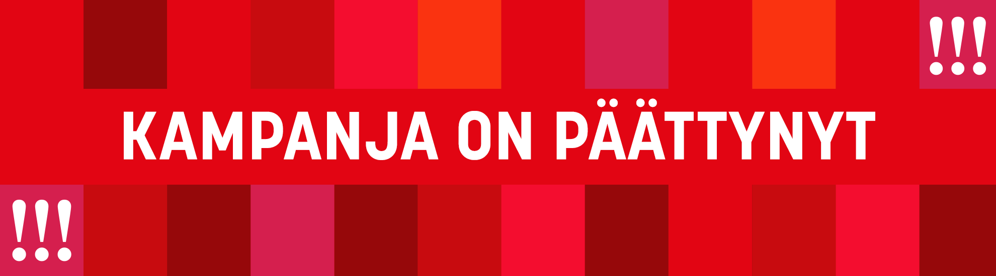 Kampanja on päättynyt