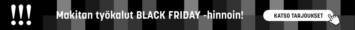 Makitan Black Friday tarjoukset